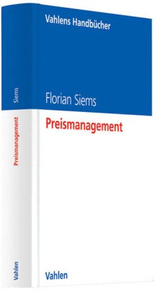 Preismanagement: Konzepte - Strategien - Instrumente book