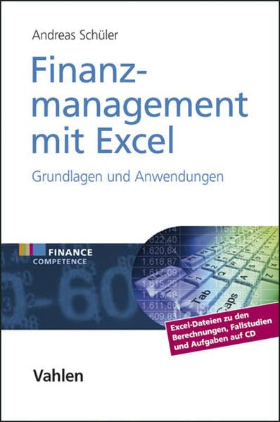 Finanzmanagement mit Excel - Grundlagen und Anwendungen Law