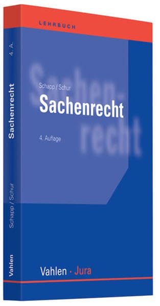 Sachenrecht (Vahlen Jura/Lehrbuch) Law