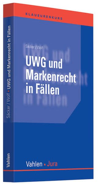 UWG und Markenrecht in Fällen Law