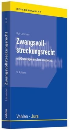 Zwangsvollstreckungsrecht: mit Grundzügen des Insolvenzrechts Law