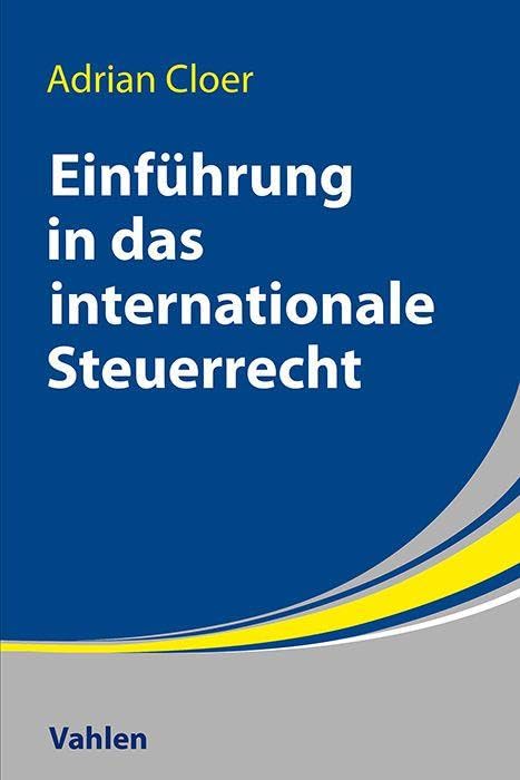 Einführung in das Internationale Steuerrecht Law