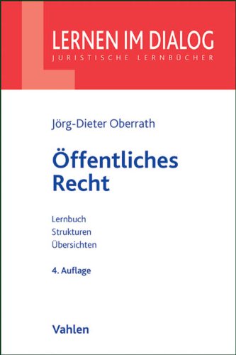 Öffentliches Recht: Verfassungsrecht, Europarecht, Allg. Verwaltungsrecht und Verwaltungsprozessrecht mit Grundlagen des öffentlichen Wirtschaftsrechts Law