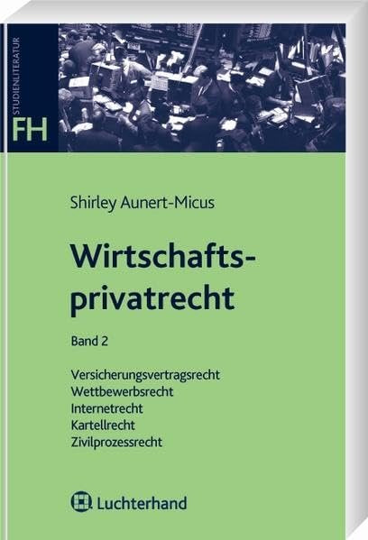 Wirtschaftsprivatrecht Band 2 Law Books
