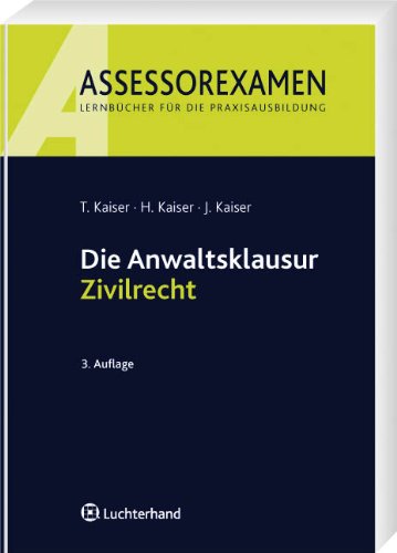 Die Anwaltsklausur Zivilrecht Law