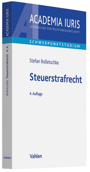 Steuerstrafrecht (Academia Iuris - Schwerpunktstudium) Law