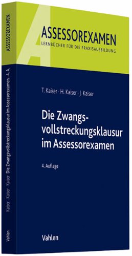 Die Zwangsvollstreckungsklausur im Assessorexamen Law