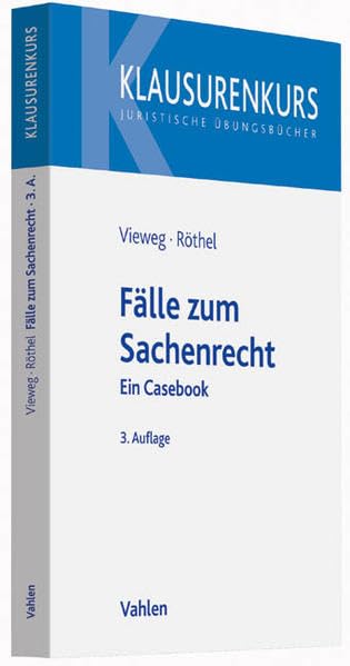 Fälle zum Sachenrecht Law