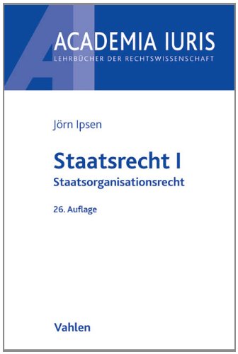 Staatsrecht I: Staatsorganisationsrecht Law