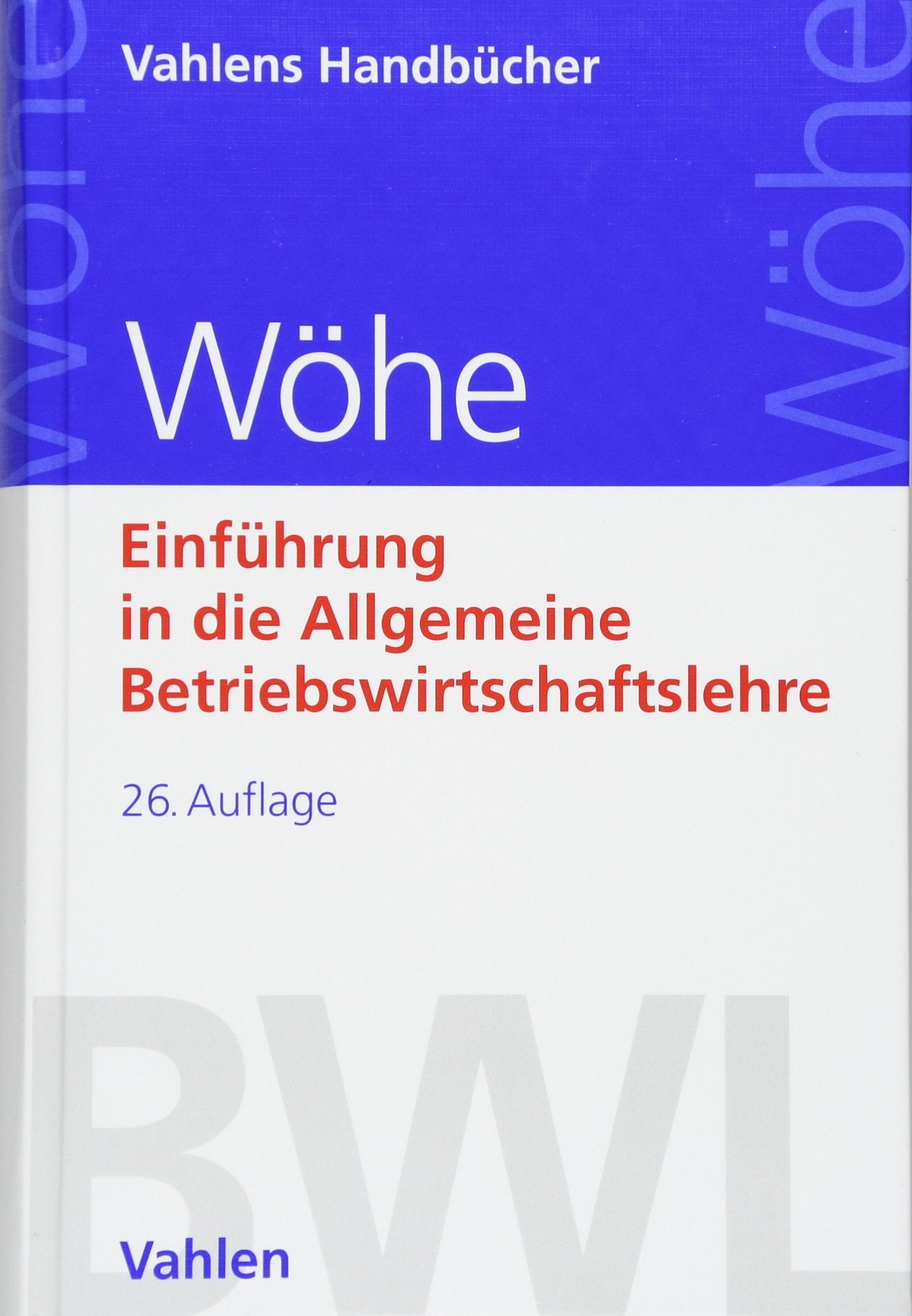 Einführung in die Allgemeine Betriebswirtschaftslehre Law