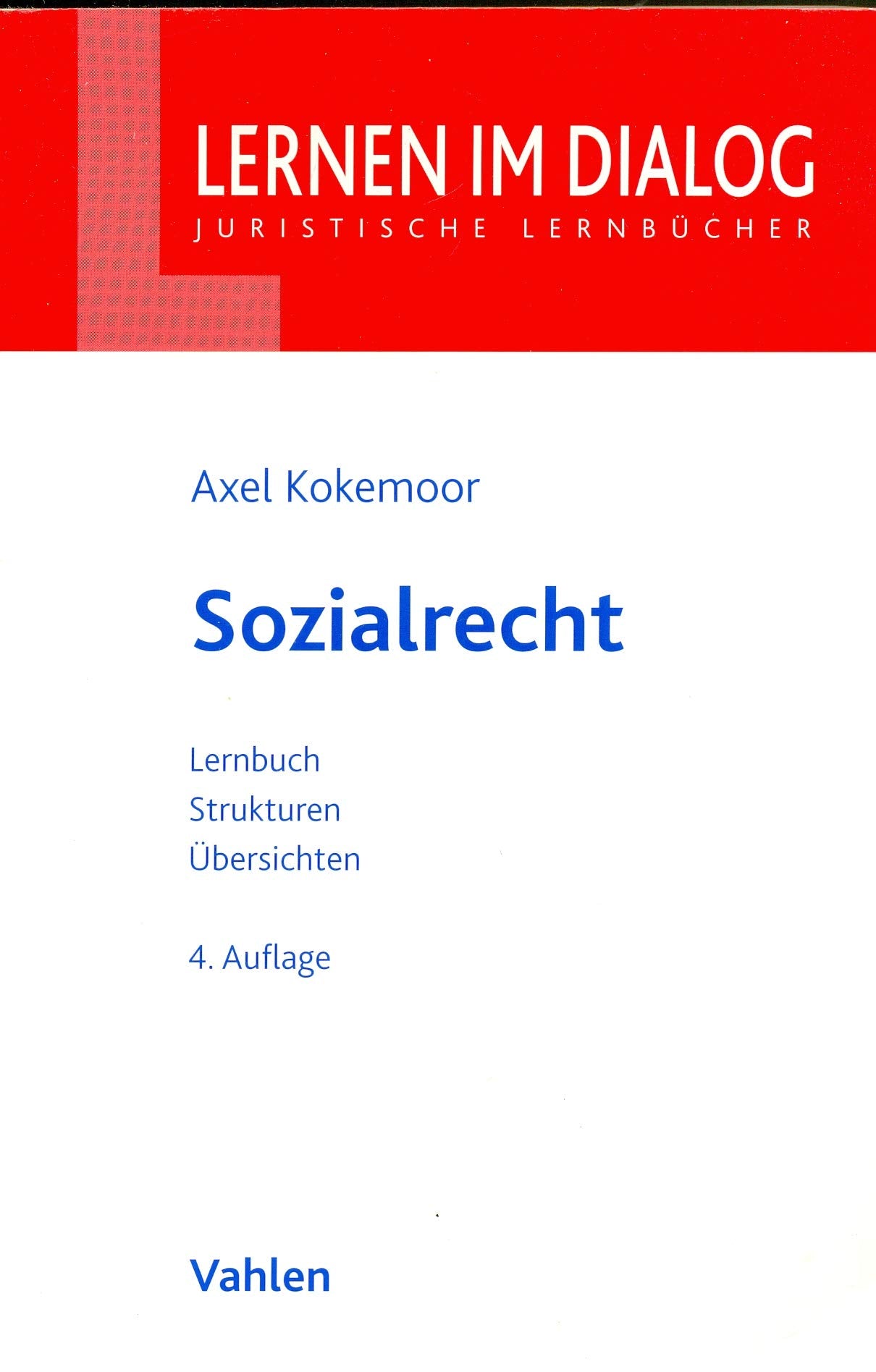 Sozialrecht (Lernen im Dialog) Law