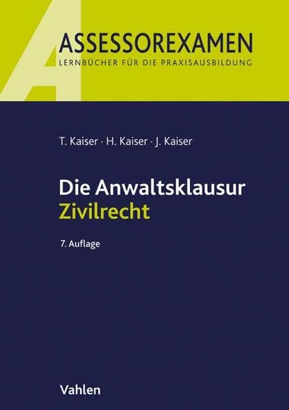Product Image: Die Anwaltsklausur Zivilrecht (Assessorexamen)