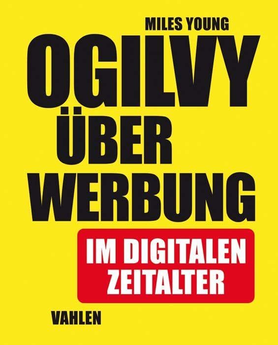 Ogilvy über Werbung im digitalen Zeitalter Law