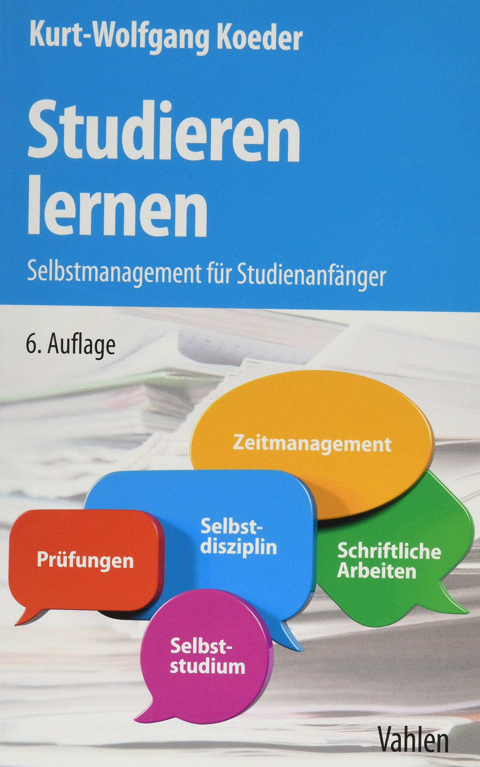 Studieren lernen: Selbstmanagement für Studienanfänger (WiSt-Taschenbücher) Law