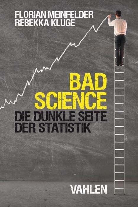 Product Image: Bad Science: Die dunkle Seite der Statistik