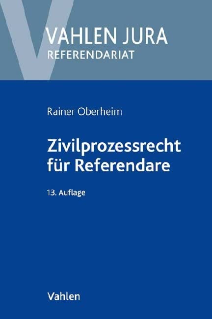 Zivilprozessrecht für Referendare Law