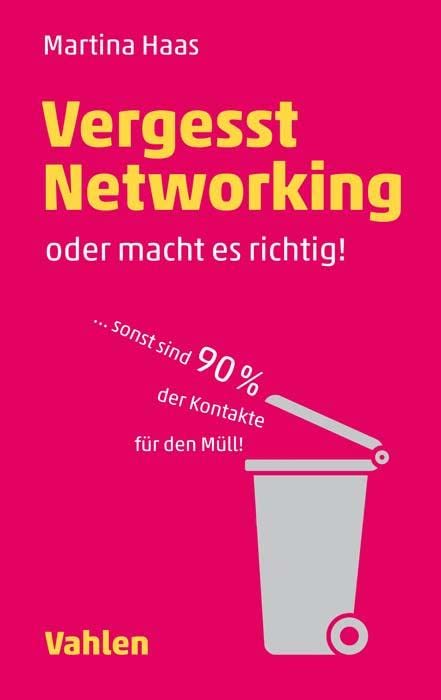 Vergesst Networking - oder macht es richtig Law Books
