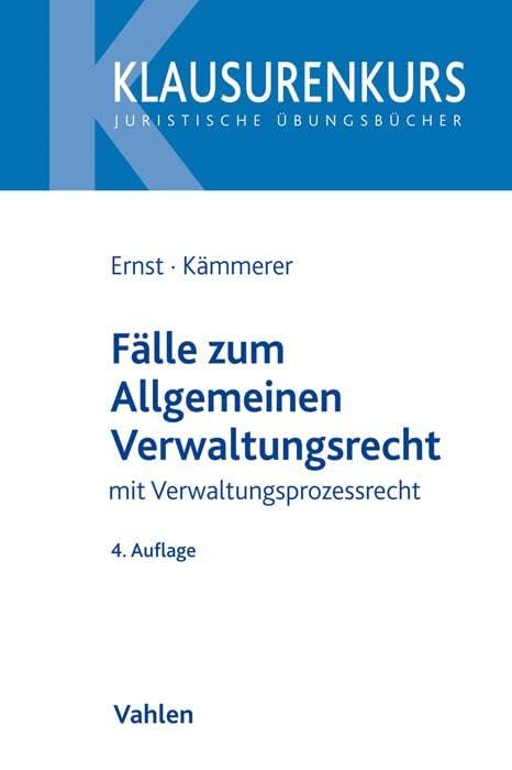 Fälle zum Allgemeinen Verwaltungsrecht Law