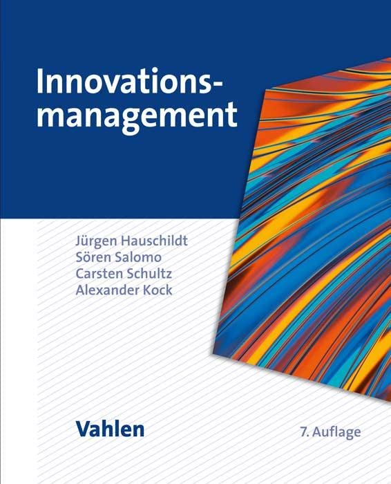 Innovationsmanagement (Vahlens Handbücher der Wirtschafts- und Sozialwissenschaften) Law