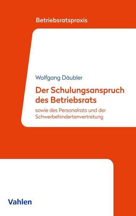 Der Schulungsanspruch des Betriebsrats book