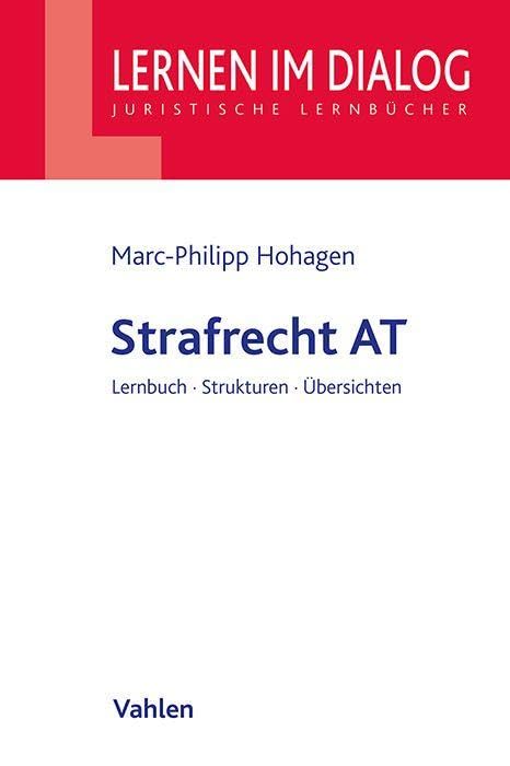 Strafrecht AT (Lernen im Dialog) Law
