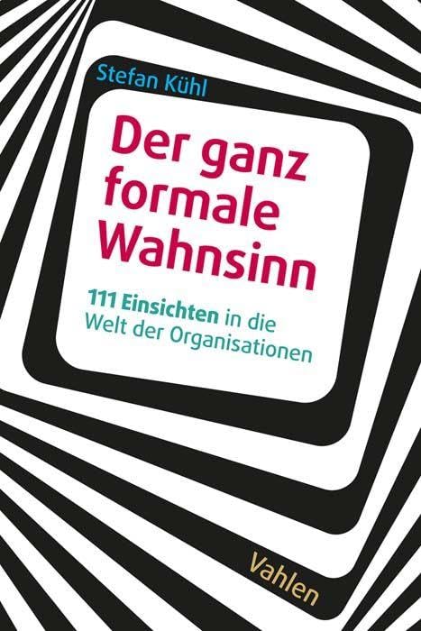 Der ganz formale Wahnsinn Law