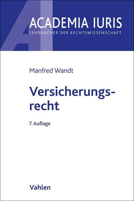 Versicherungsrecht (Academia Iuris) Law