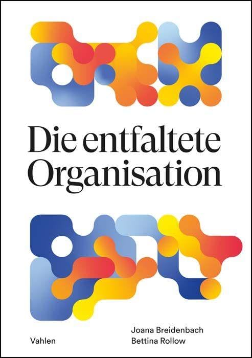 Die entfaltete Organisation Law