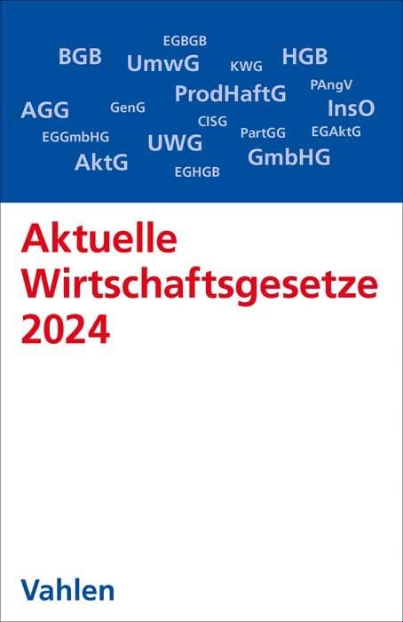 Aktuelle Wirtschaftsgesetze 2024 Law