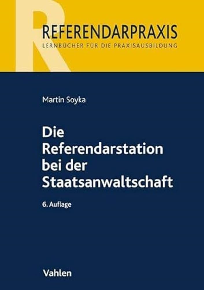 Die Referendarstation bei der Staatsanwaltschaft Law