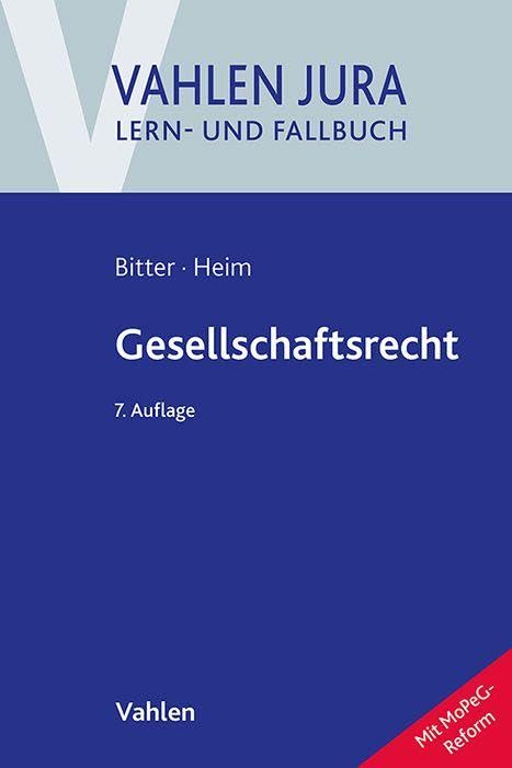 Gesellschaftsrecht (Vahlen Jura/Lern- und Fallbuch) Law