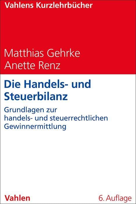 Die Handels- und Steuerbilanz Law