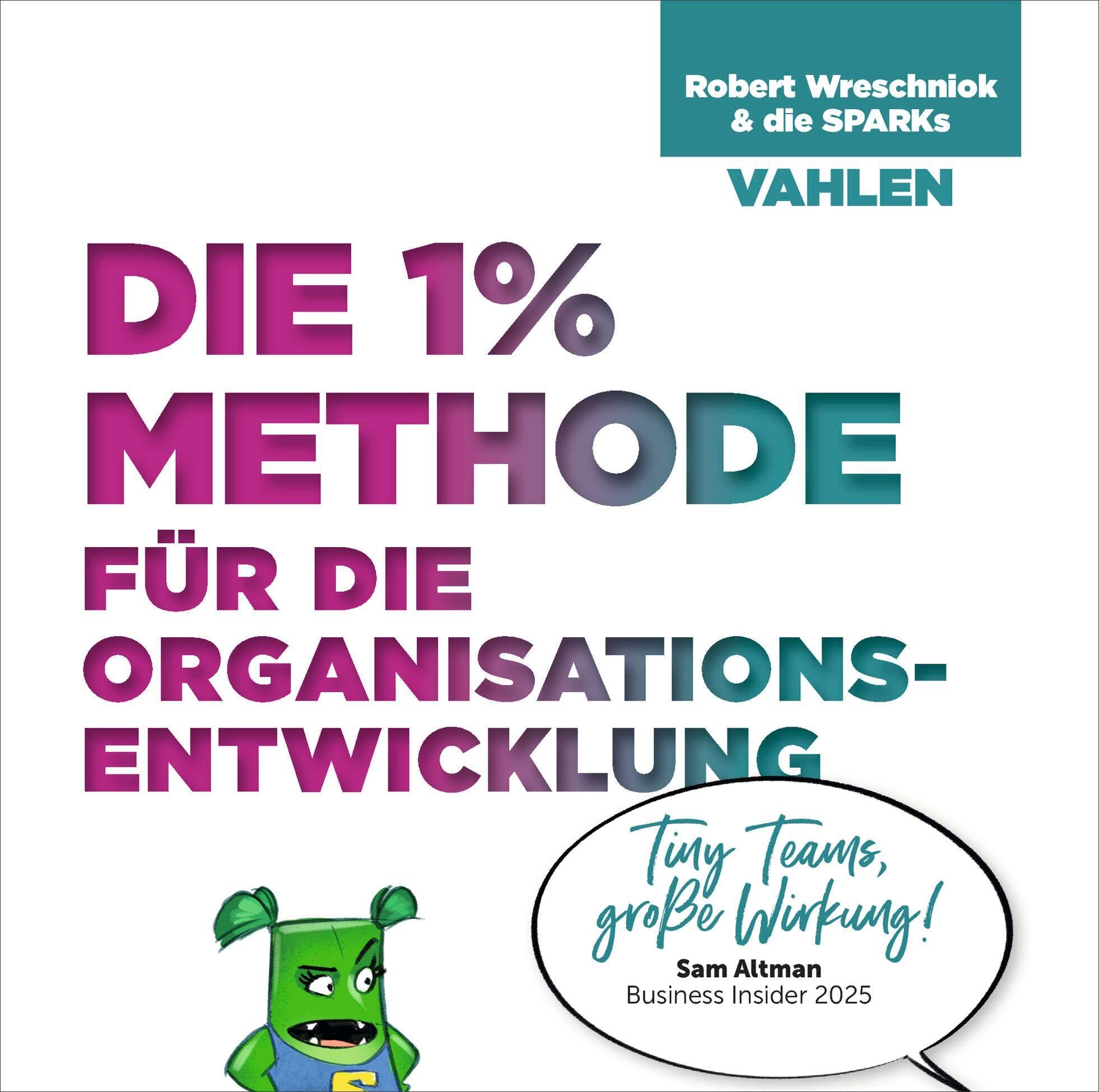 Die 1% Methode für die Organisationsentwicklung Law