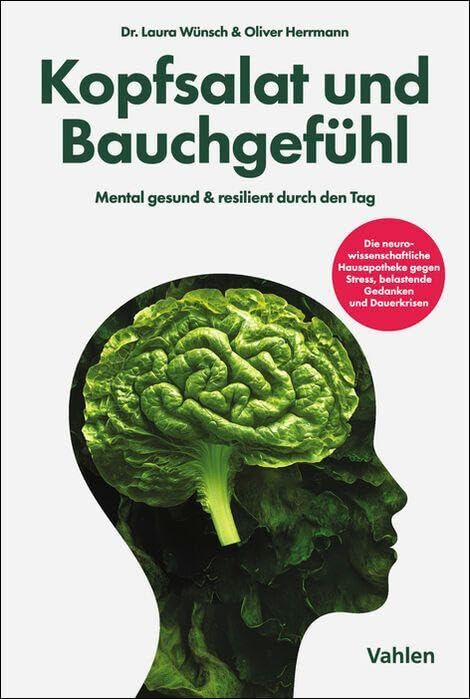 Kopfsalat und Bauchgefühl Law
