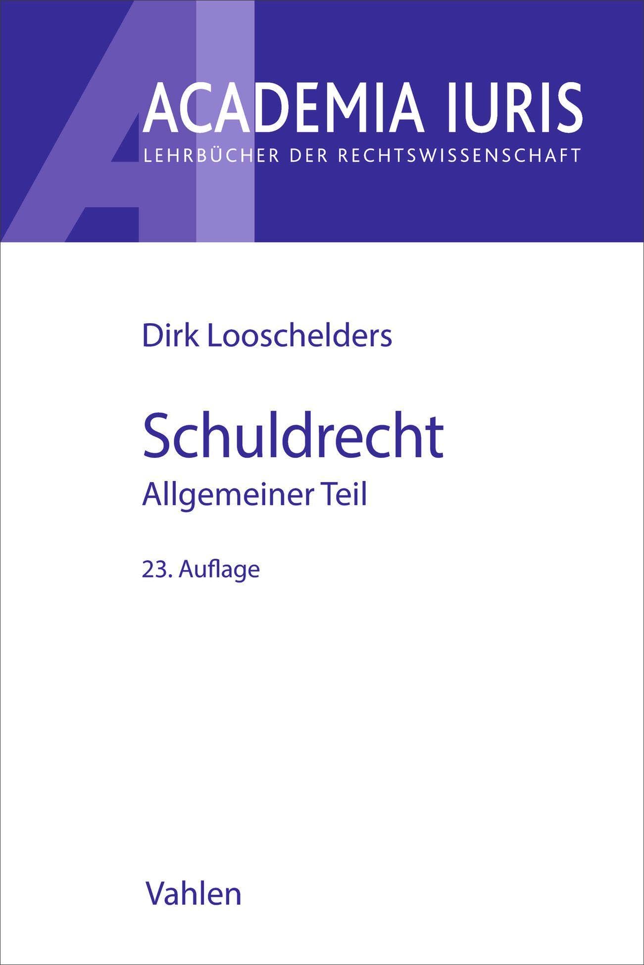 Schuldrecht Allgemeiner Teil. Schuldrecht AT Law