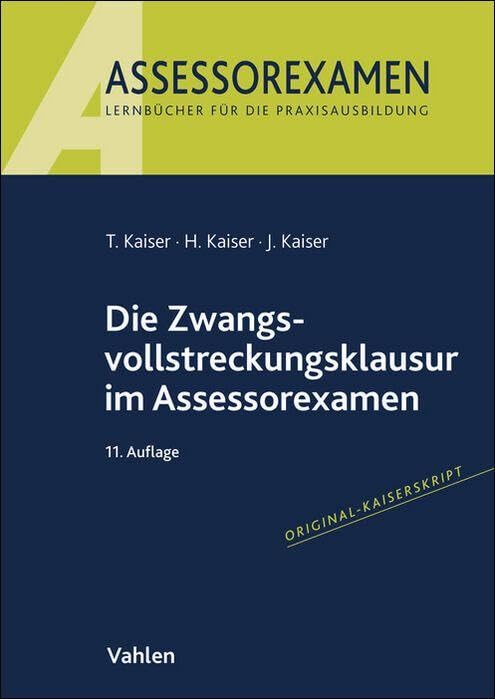 Die Zwangsvollstreckungsklausur im Assessorexamen Law