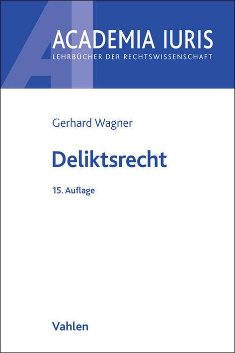 Deliktsrecht (Academia Iuris) Law