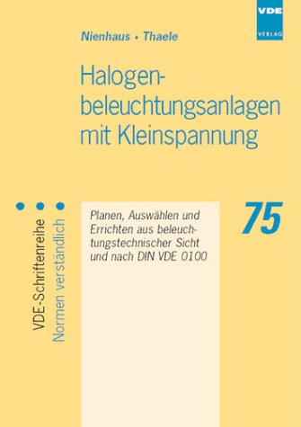 Halogenbeleuchtungsanlagen mit Kleinspannung Law