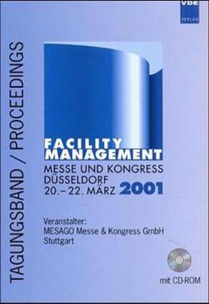 Facility Management 2001: Messe und Kongress Düsseldorf 20.-22. März 2001 Law