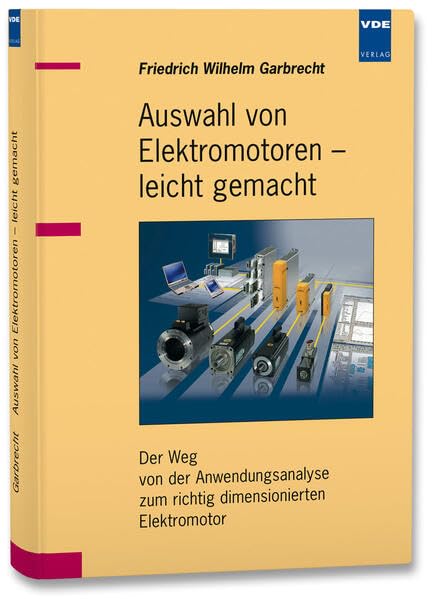 Auswahl von Elektromotoren - leicht gemacht book