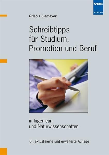 Schreibtipps für Diplomanden und Doktoranden: in Ingenieur- und Naturwissenschaften General education