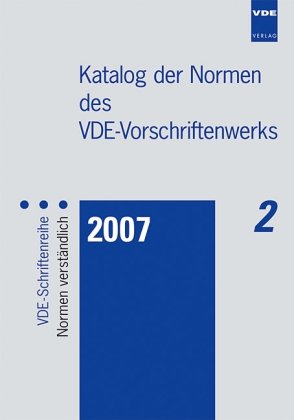 Katalog der Normen des VDE-Vorschriftenwerks 2007 Books