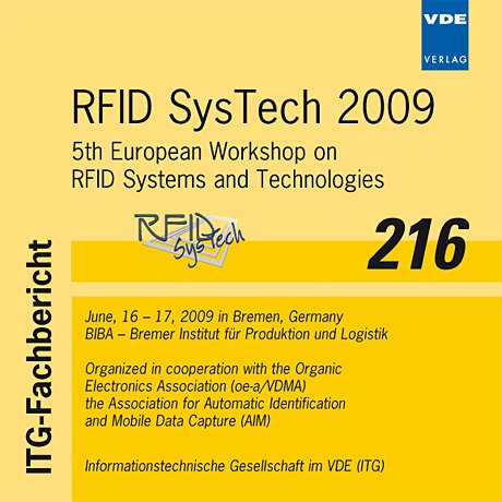 RFID Systech 2009: 5th European Workshop on RFID Systems and Technologies, June, 16 - 17, 2009 in Bremen, Germany Books