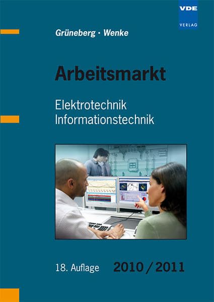 Arbeitsmarkt: Elektrotechnik Informationstechnik 2010/2011 Law