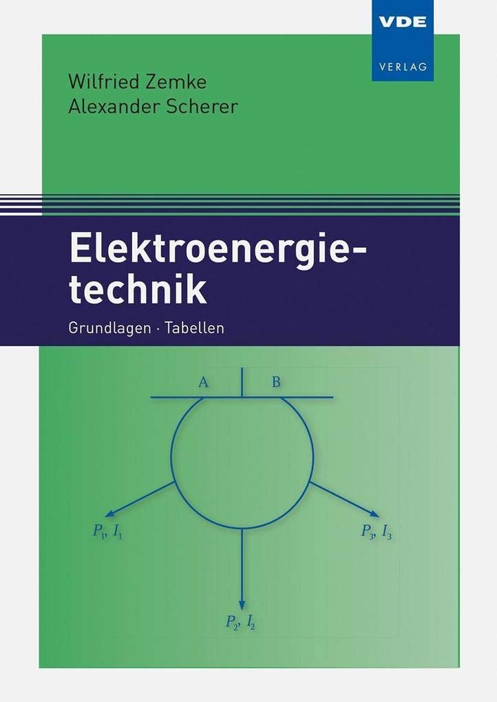 Elektroenergietechnik: Grundlagen · Tabellen book