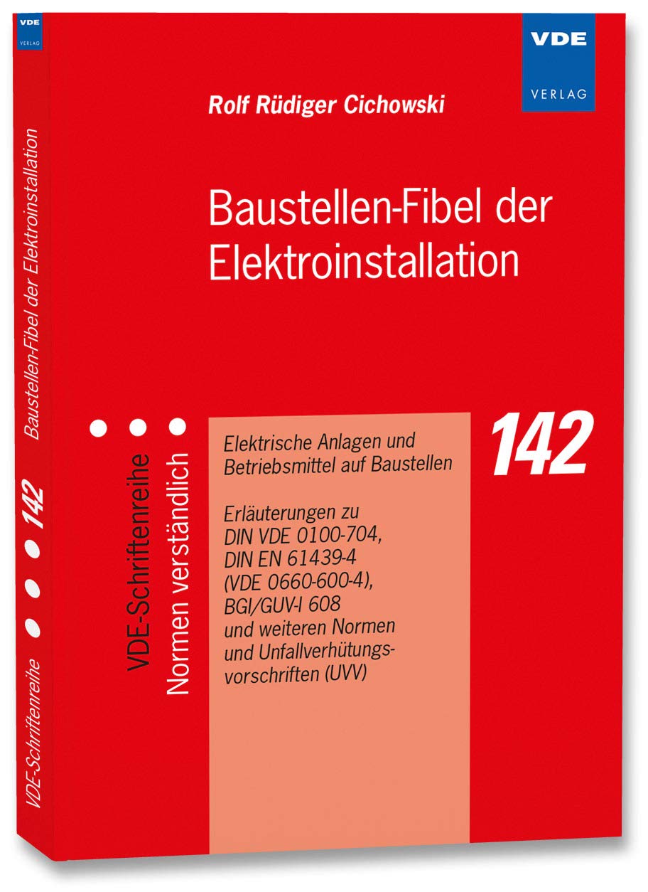 Baustellen-Fibel der Elektroinstallation Business & Technology