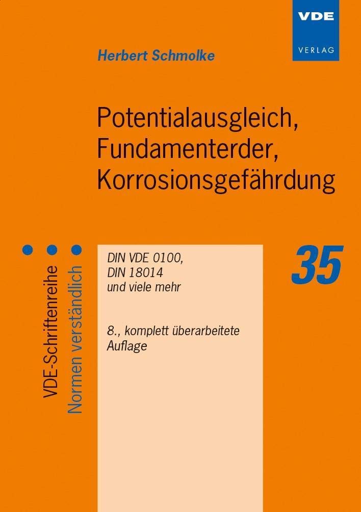Potentialausgleich, Fundamenterder, Korrosionsgefährdung Business & Technology