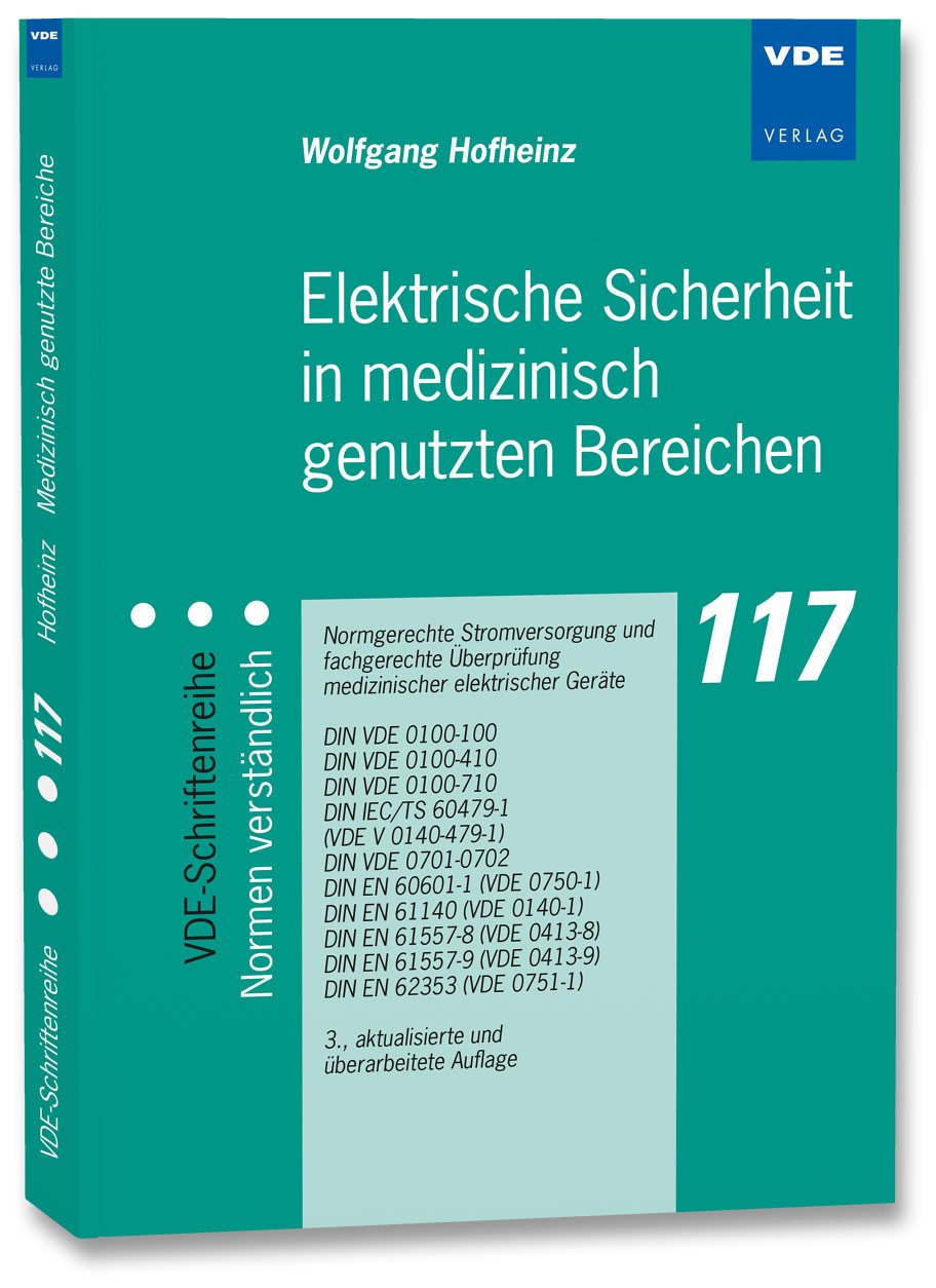 Elektrische Sicherheit in medizinisch genutzten Bereichen Medicine