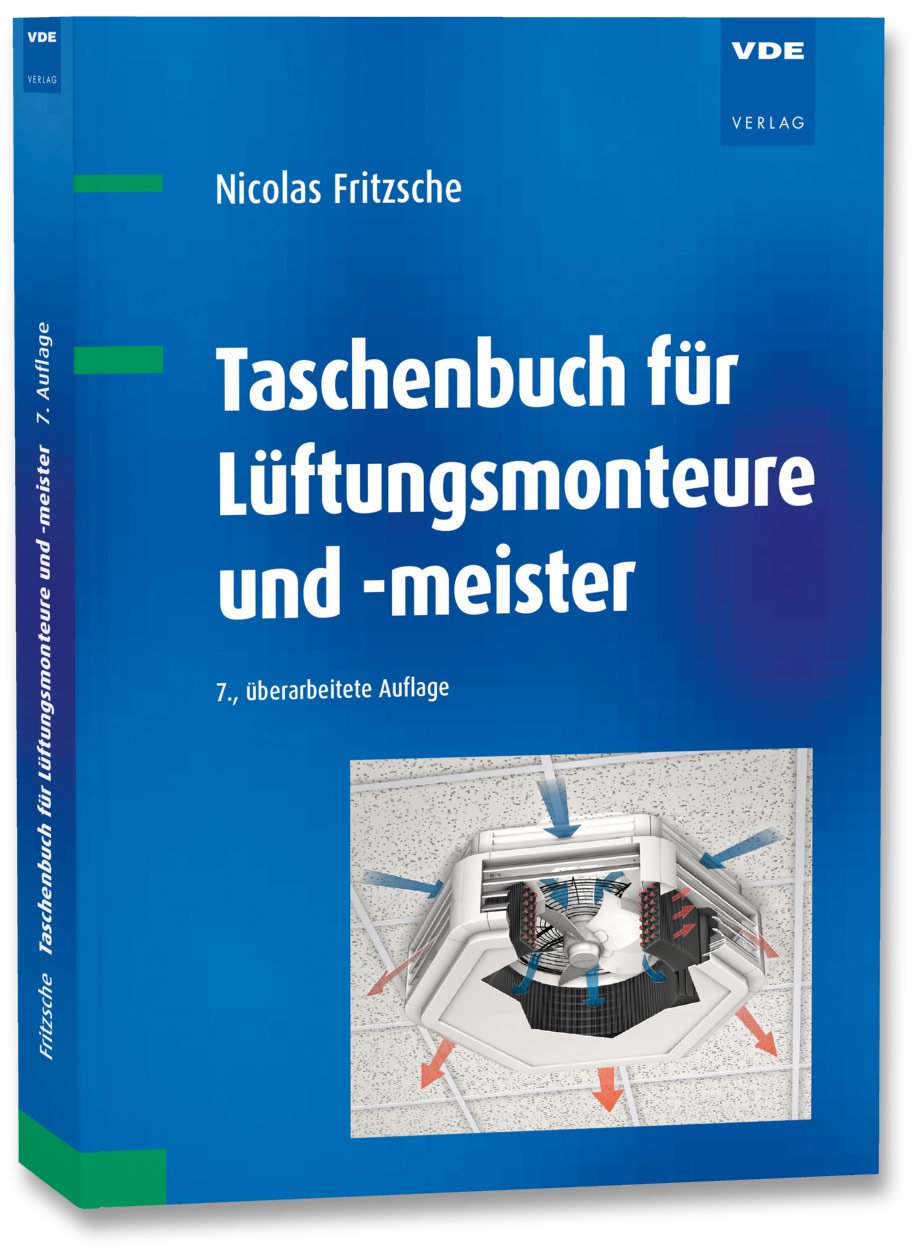 Taschenbuch für Lüftungsmonteure und -meister Business, Finance & Career