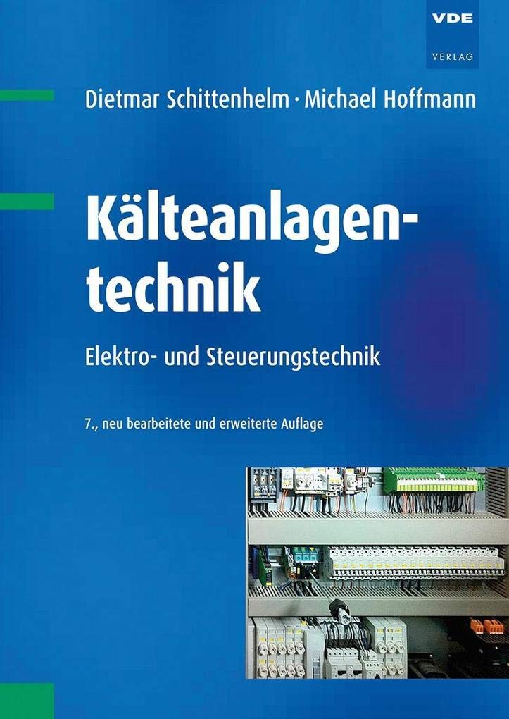 Kälteanlagentechnik: Elektro- und Steuerungstechnik General education